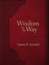 Wisdom for the Way - Large Text 365 Days of Wise Words for Busy People